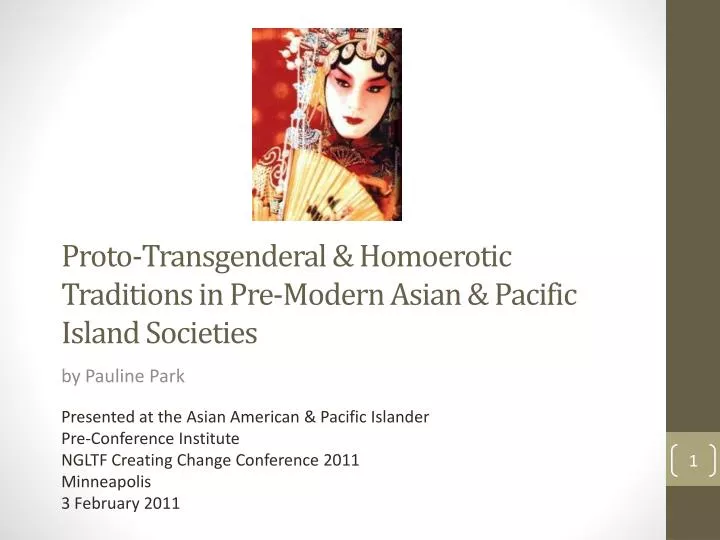proto transgenderal homoerotic traditions in pre modern asian pacific island societies
