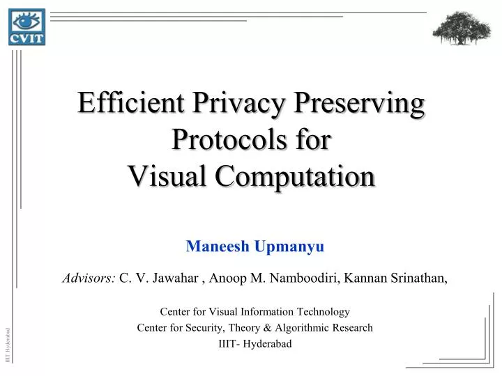 efficient privacy preserving protocols for visual computation
