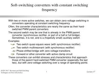 Soft-switching converters with constant switching frequency