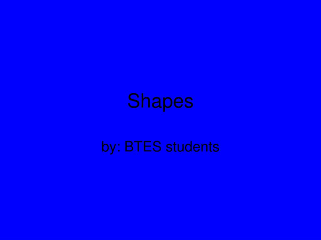 PPT - Shapes PowerPoint Presentation, free download - ID:1309320