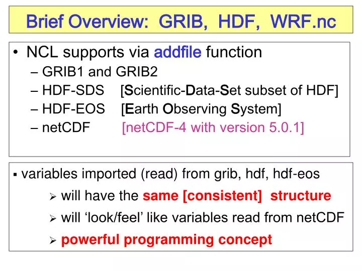 brief overview grib hdf wrf nc