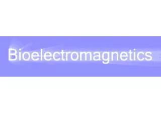 The Bioelectromagnetics Society