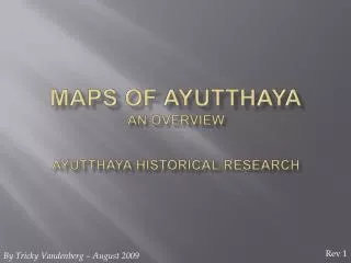 Maps of AYUTTHAYA an overview Ayutthaya HistorICAL Research