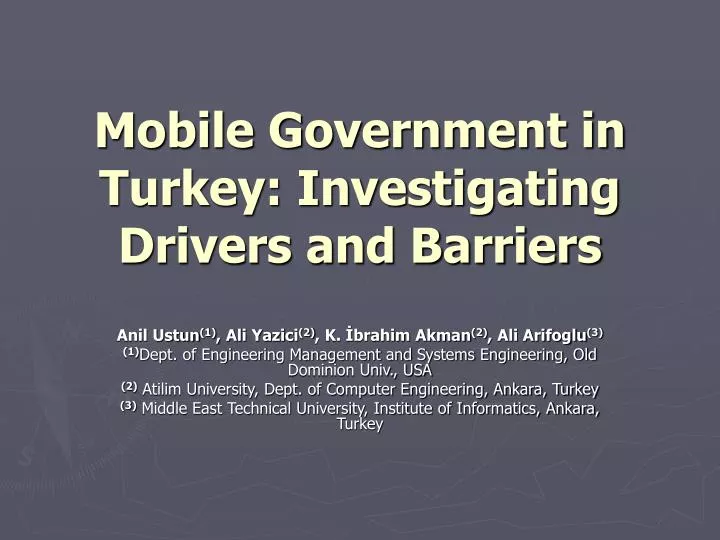 mobile government in turkey investigating drivers and barriers