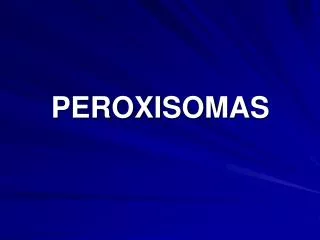 peroxisomas