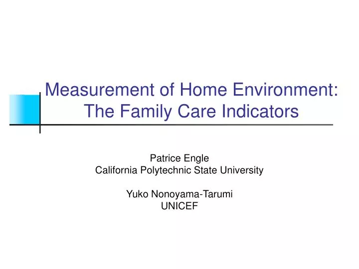 measurement of home environment the family care indicators