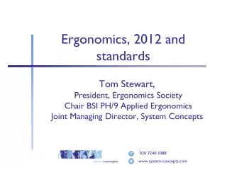 Ergonomics, 2012 and standards