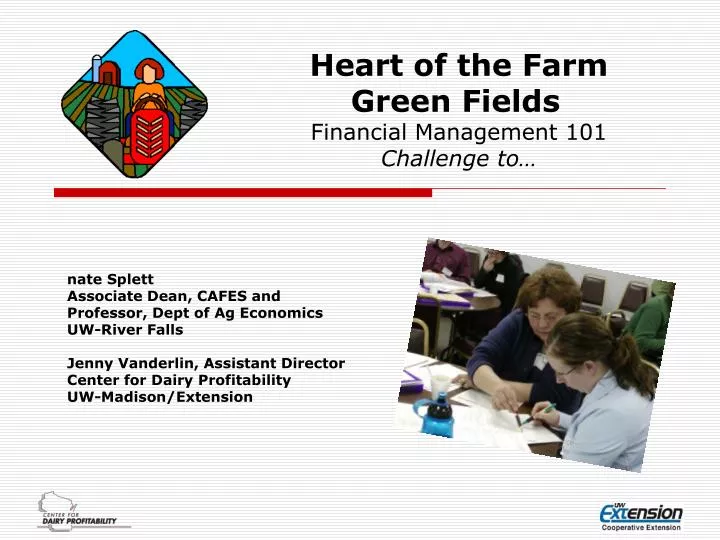 heart of the farm green fields financial management 101 challenge to