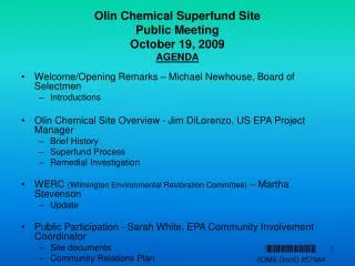 Olin Chemical Superfund Site Public Meeting October 19, 2009 AGENDA