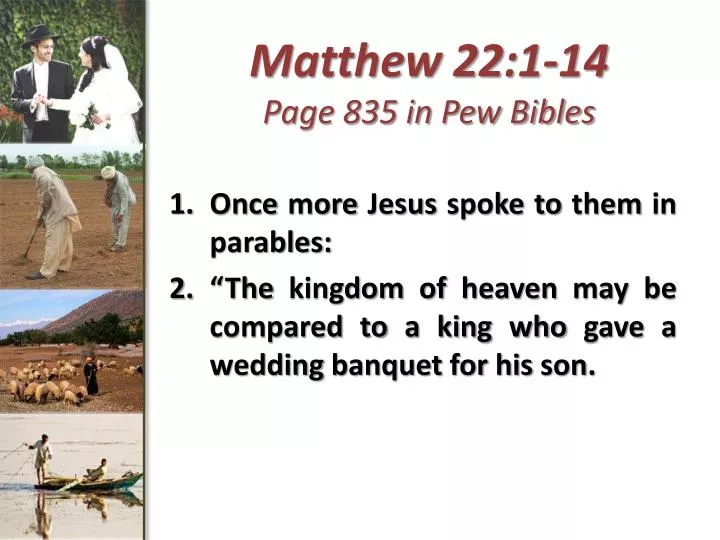 matthew 22 1 14 page 835 in pew bibles