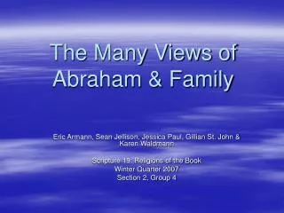 The Many Views of Abraham &amp; Family