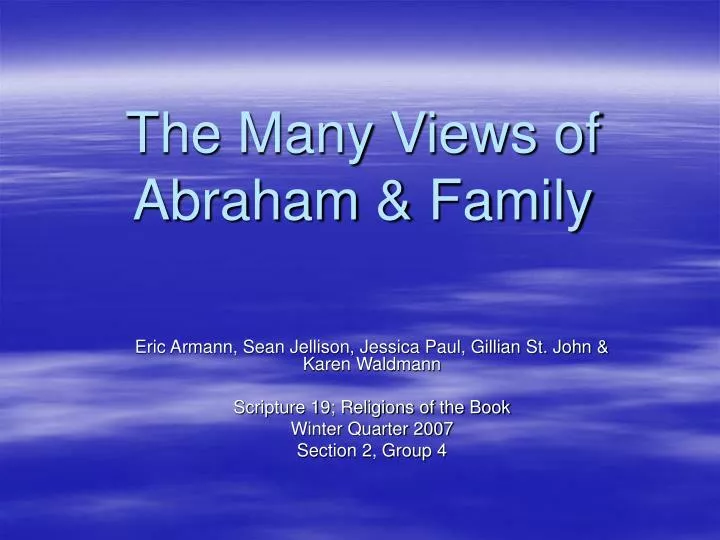 the many views of abraham family