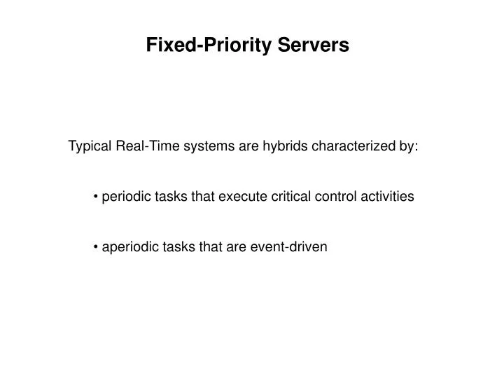 fixed priority servers