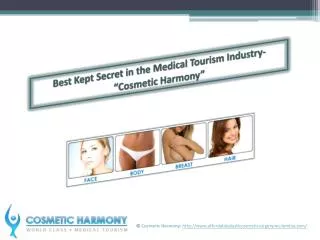 Best Kept Secret in the Medical Tourism Industry