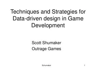 Techniques and Strategies for Data-driven design in Game Development