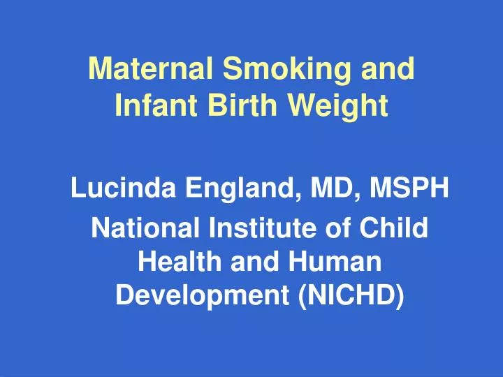 maternal smoking and infant birth weight