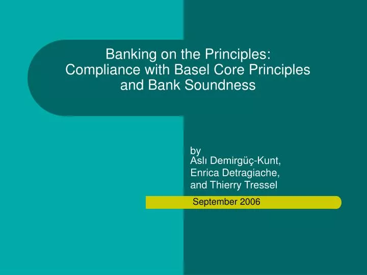 banking on the principles compliance with basel core principles and bank soundness