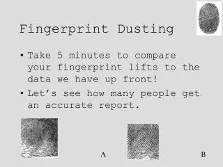 Fingerprint Dusting