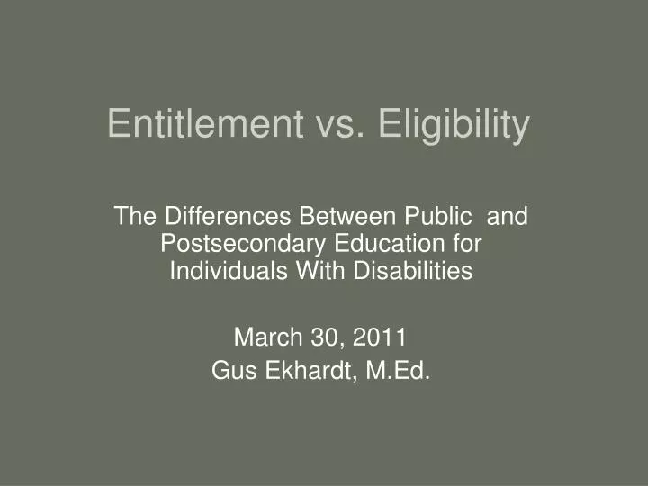 entitlement vs eligibility