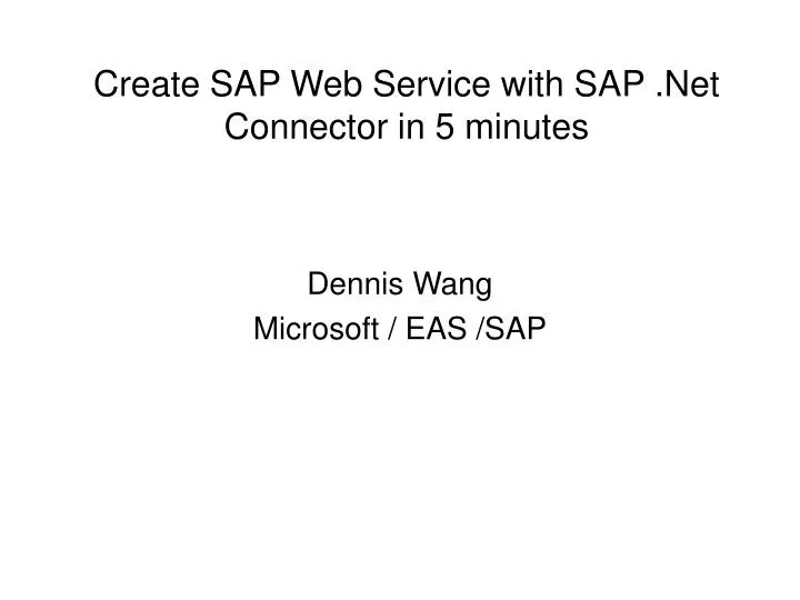 create sap web service with sap net connector in 5 minutes