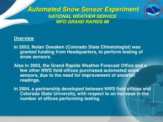 Automated Snow Sensor Experiment