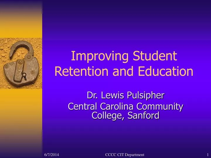 improving student retention and education