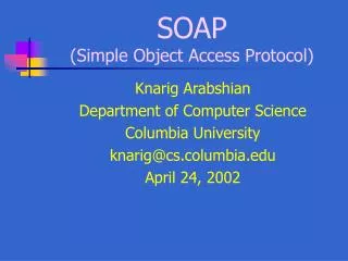 SOAP (Simple Object Access Protocol)