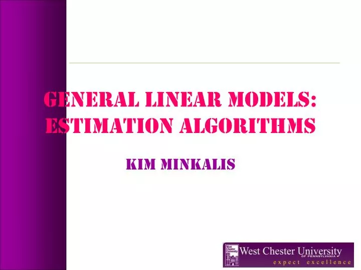 general linear models estimation algorithms