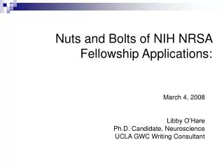Nuts and Bolts of NIH NRSA Fellowship Applications: