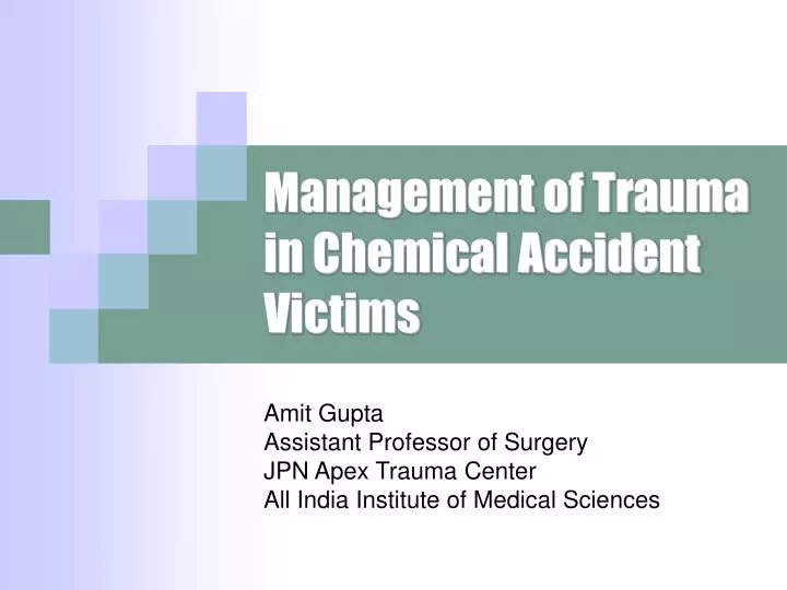 management of trauma in chemical accident victims