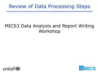 Review of Data Processing Steps