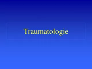 traumatologie