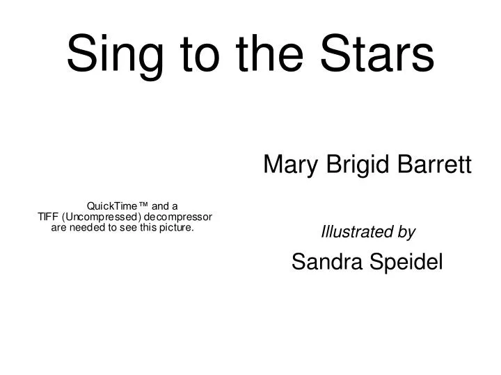 sing to the stars