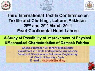 A Study of Possibility of Improvement of Physical &amp;Mechanical Characteristics of Damask Fabrics