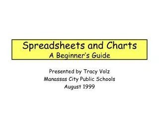 Spreadsheets and Charts A Beginner’s Guide