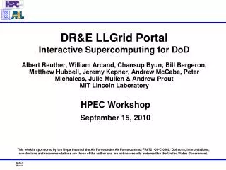 DR&amp;E LLGrid Portal Interactive Supercomputing for DoD