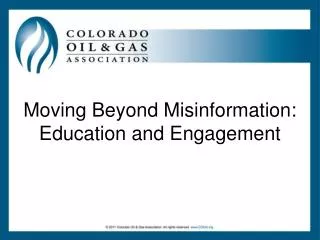 Moving Beyond Misinformation: Education and Engagement