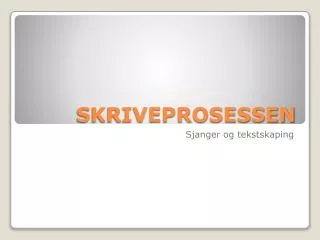 skriveprosessen