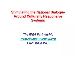 Stimulating the National Dialogue Around Culturally Responsive Systems