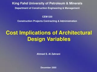 Cost Implications of Architectural Design Variables