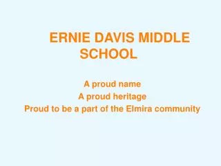 ERNIE DAVIS MIDDLE SCHOOL