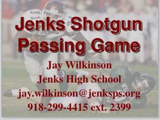 Jenks Shotgun Passing Game