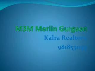 m3m merlin sector 67 gurgaon call 9818531133