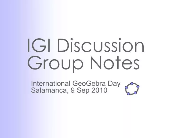 igi discussion group notes