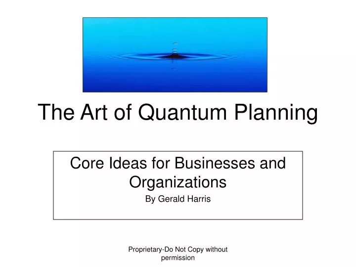 the art of quantum planning