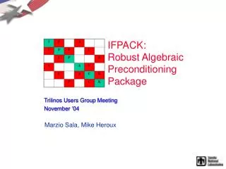 IFPACK: Robust Algebraic Preconditioning Package