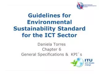 Guidelines for Environmental Sustainability Standard for the ICT Sector