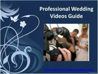 professional wedding videos guide