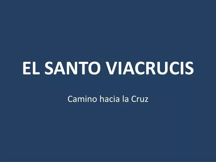 el santo viacrucis