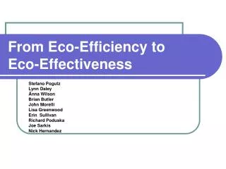 From Eco-Efficiency to Eco-Effectiveness